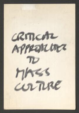 Critical approaches to mass culture